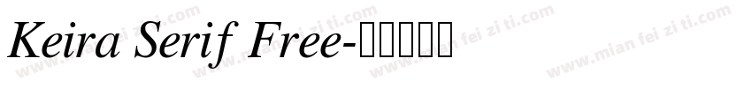 Keira Serif Free字体转换